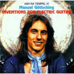 Ash Ra Tempel : Inventions for Electric Guitar